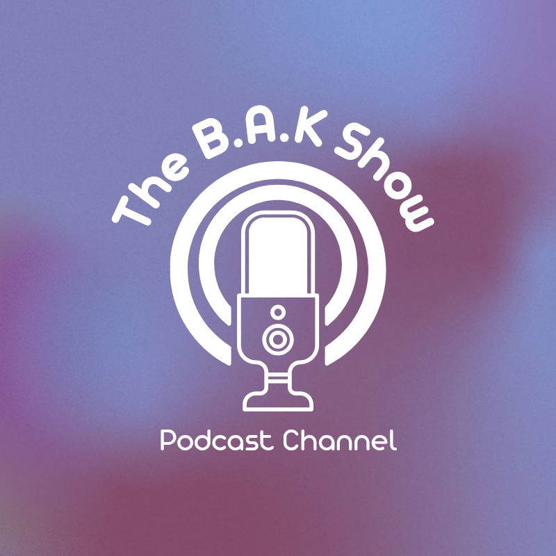 The B.A.K show 1